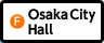 F : Osaka City Hall